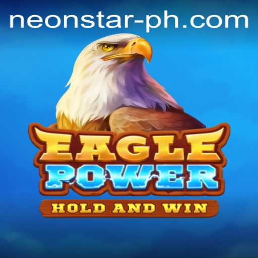 Exploring the Thrilling World of EaglePower at Neonstar Casino