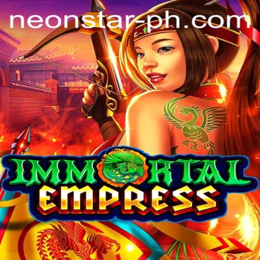 ImmortalEmpress: A New Realm of Adventure by Neonstar Casino